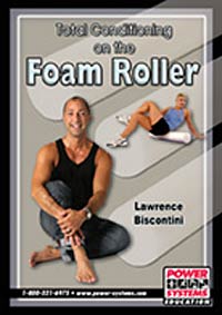 TOTAL CONDITIONING ON THE FOAM ROLLER