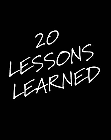 20 Lessons Learned